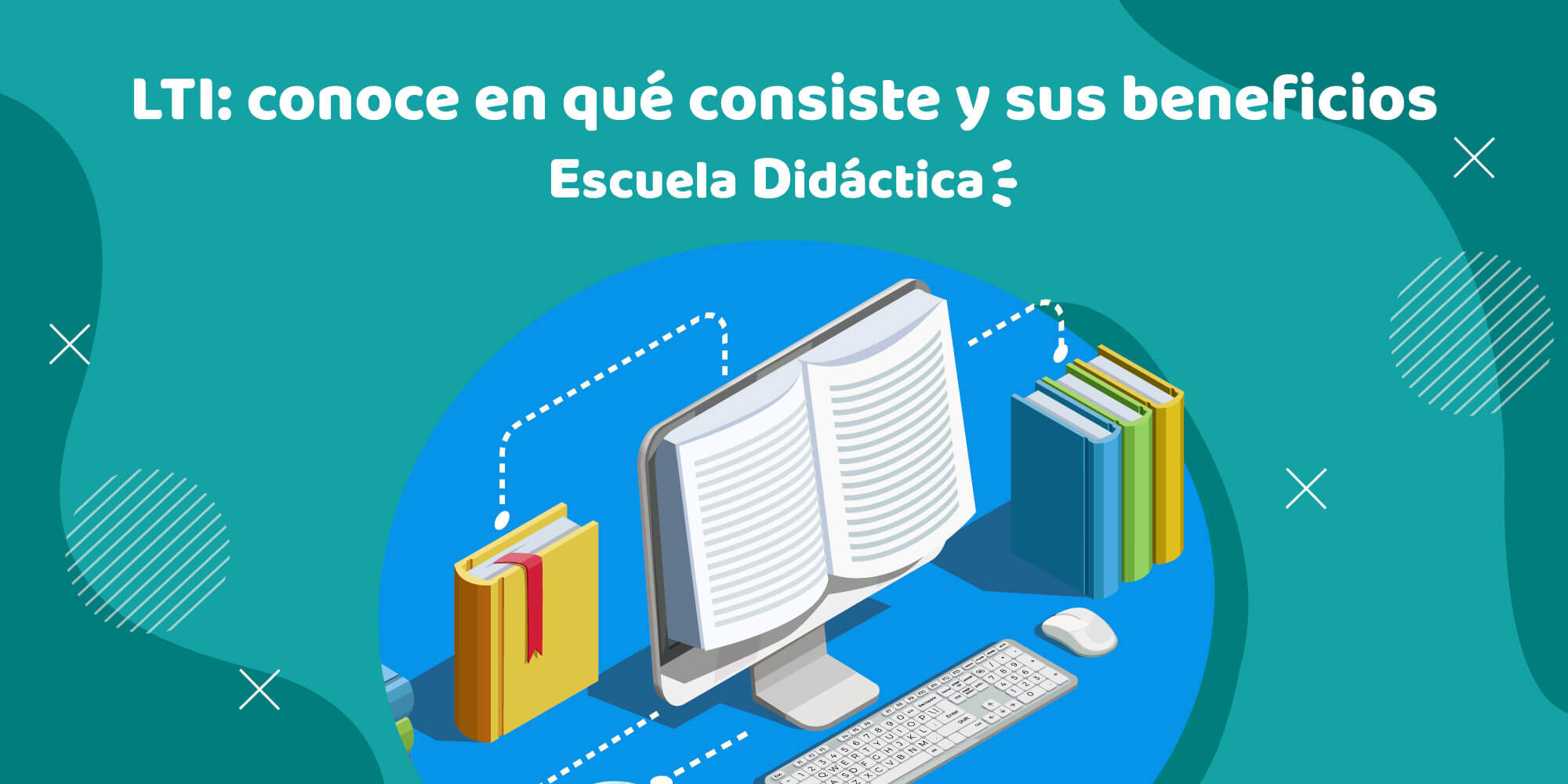 LTI: conoce en qué consiste y sus beneficios